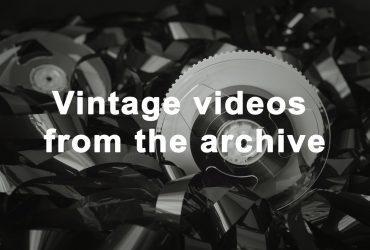Vintage videos from the archive